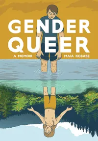 Cover for Gender Queer Maia Kobabe